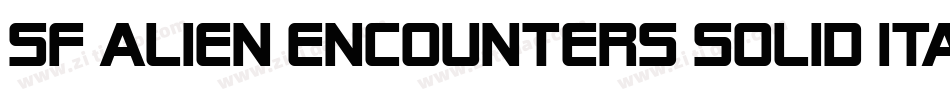 SF Alien Encounters Solid Italic字体转换